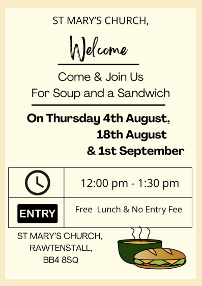 Soup and Sandwich - Thursday 4th August, Thursday 18th August, Thursday September 1st